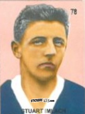 Sticker Stuart Imlach - Campeonato Mundial de Futbol 1958 Suecia n. 78 - IMPORTADORES PERUANOS