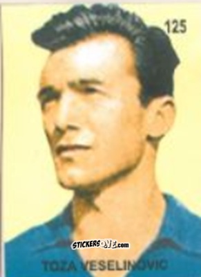 Cromo Todor Veselinović - Campeonato Mundial de Futbol 1958 Suecia n. 125 - IMPORTADORES PERUANOS