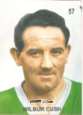 Figurina Wilbur Cush - Campeonato Mundial de Futbol 1958 Suecia n. 57 - IMPORTADORES PERUANOS
