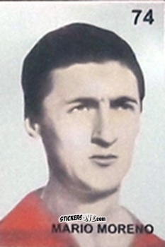 Cromo Mario Moreno - Campeonato Mundial de Futbol 1962 Chile n. 74 - IMPORTADORES PERUANOS