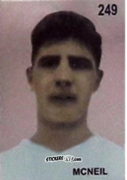 Sticker Michael McNeil - Campeonato Mundial de Futbol 1962 Chile n. 249 - IMPORTADORES PERUANOS