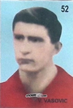 Sticker V. Vasovic - Campeonato Mundial de Futbol 1962 Chile n. 52 - IMPORTADORES PERUANOS
