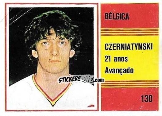 Cromo Alex Czerniatynski - Campeonato do Mundo de Futebol 1982 n. 130 - SORCACIUS XII