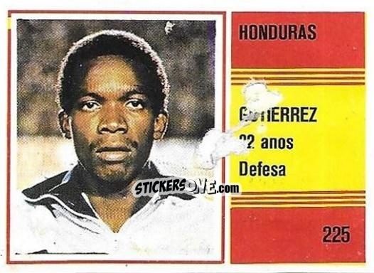 Figurina Cesar Gutierrez - Campeonato do Mundo de Futebol 1982 n. 225 - SORCACIUS XII
