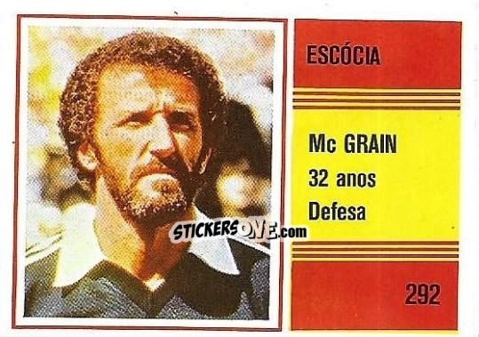 Figurina Danny McGrain - Campeonato do Mundo de Futebol 1982 n. 292 - SORCACIUS XII