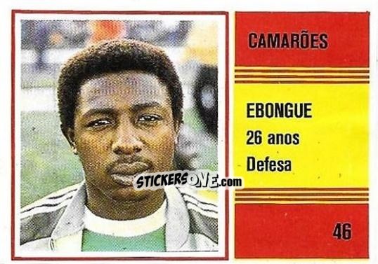 Cromo Ebongue - Campeonato do Mundo de Futebol 1982 n. 46 - SORCACIUS XII