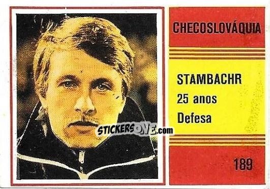 Cromo Frantisek Stambacher - Campeonato do Mundo de Futebol 1982 n. 189 - SORCACIUS XII
