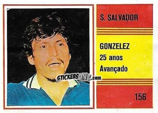 Sticker Gonzalez - Campeonato do Mundo de Futebol 1982 n. 156 - SORCACIUS XII