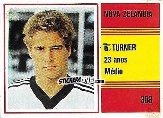 Sticker Grant Turner - Campeonato do Mundo de Futebol 1982 n. 308 - SORCACIUS XII
