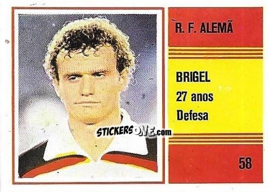 Figurina Hans-Peter Briegel - Campeonato do Mundo de Futebol 1982 n. 58 - SORCACIUS XII