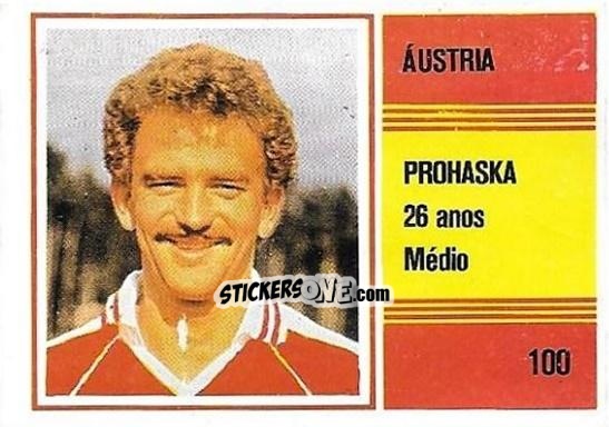 Sticker Herbert Prohaska - Campeonato do Mundo de Futebol 1982 n. 100 - SORCACIUS XII
