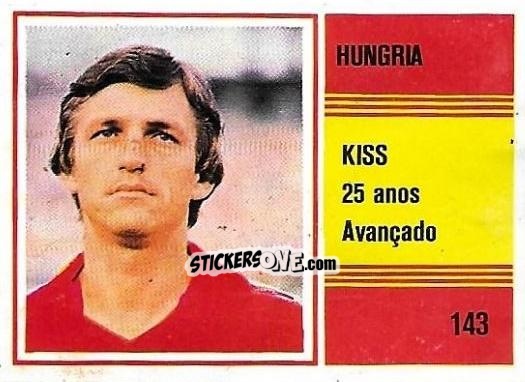 Sticker Imre Kiss - Campeonato do Mundo de Futebol 1982 n. 143 - SORCACIUS XII