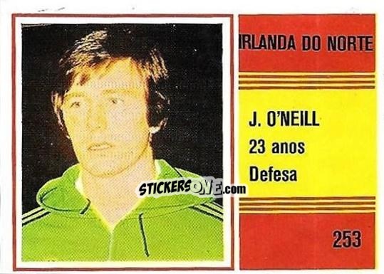 Sticker John O'Neill - Campeonato do Mundo de Futebol 1982 n. 253 - SORCACIUS XII