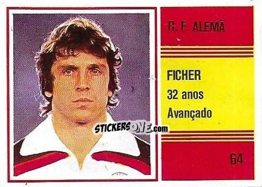Sticker Klaus Fischer - Campeonato do Mundo de Futebol 1982 n. 64 - SORCACIUS XII