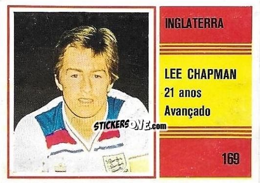 Sticker Lee Chapman - Campeonato do Mundo de Futebol 1982 n. 169 - SORCACIUS XII