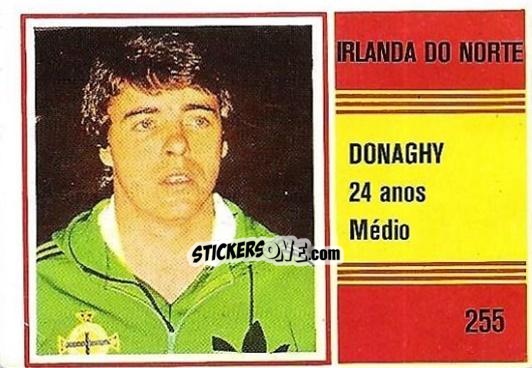 Cromo Mal Donaghy - Campeonato do Mundo de Futebol 1982 n. 255 - SORCACIUS XII