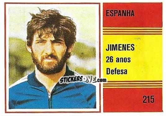 Cromo Manuel Jimenez - Campeonato do Mundo de Futebol 1982 n. 215 - SORCACIUS XII
