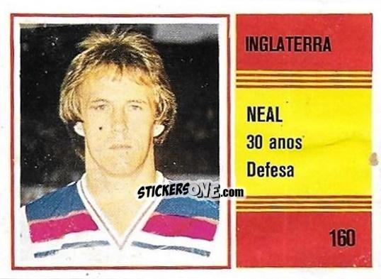 Sticker Phil Neal - Campeonato do Mundo de Futebol 1982 n. 160 - SORCACIUS XII