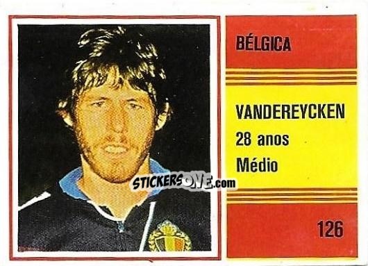 Cromo Rene Vandereycken - Campeonato do Mundo de Futebol 1982 n. 126 - SORCACIUS XII