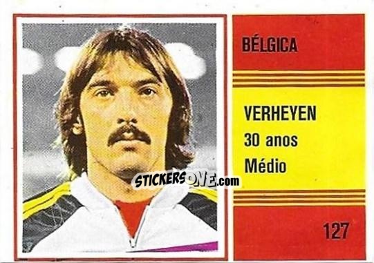 Cromo Rene Verheyen - Campeonato do Mundo de Futebol 1982 n. 127 - SORCACIUS XII