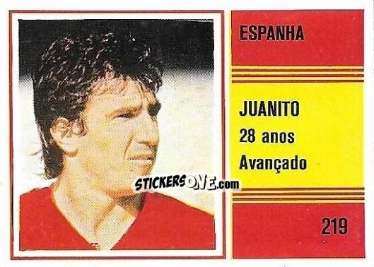 Figurina Juanito - Campeonato do Mundo de Futebol 1982 n. 219 - SORCACIUS XII
