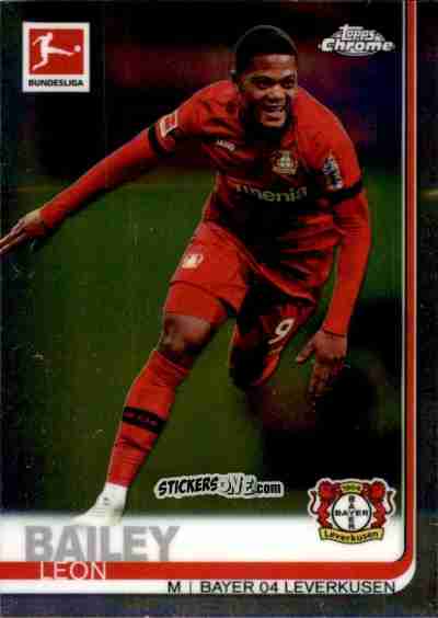 Sticker Leon Bailey - Bundesliga Chrome 2019-2020 n. 14 - Topps