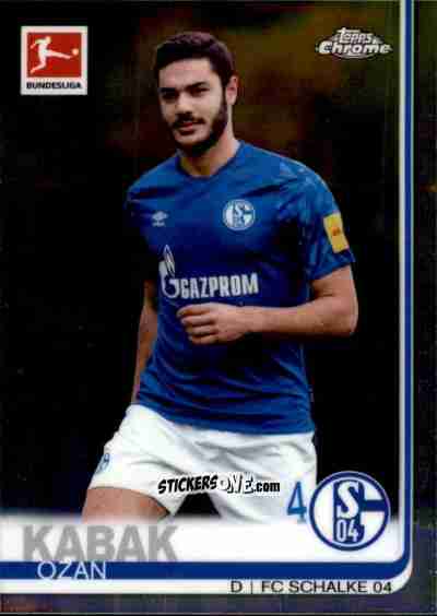 Cromo Ozan Kabak - Bundesliga Chrome 2019-2020 n. 47 - Topps