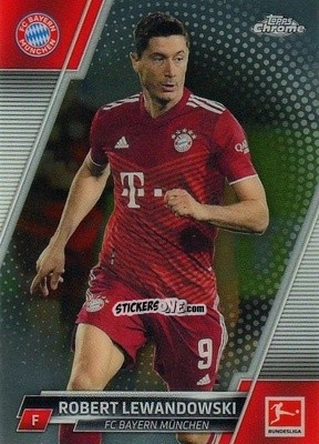 Sticker Robert Lewandowski - Bundesliga Chrome 2021-2022 n. 83 - Topps