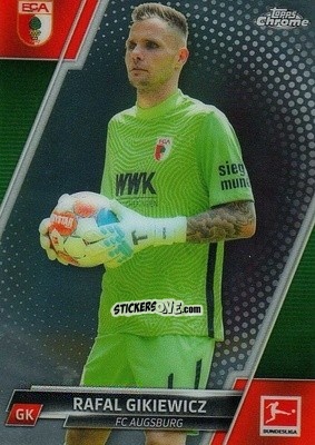 Figurina Rafal Gikiewicz - Bundesliga Chrome 2021-2022 n. 4 - Topps