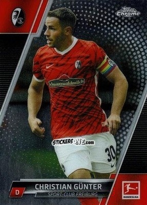 Figurina Christian Günter - Bundesliga Chrome 2021-2022 n. 40 - Topps