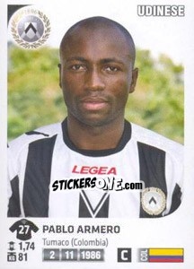 Cromo Pablo Armero - Calciatori 2011-2012 n. 470 - Panini