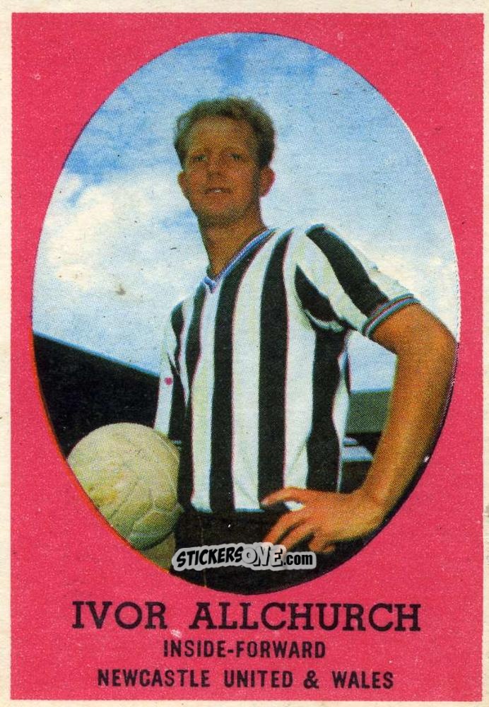 Cromo Ivor Allchurch - Bazooka 1962 n. 28 - A&BC