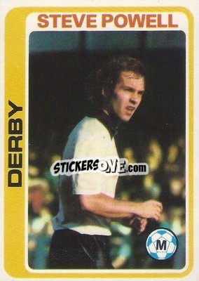 Cromo Steve Powell - Footballers 1979-1980
 n. 12 - Topps