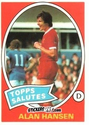 Sticker Alan Hansen - Scottish Footballers 1979-1980
 n. 120 - Topps