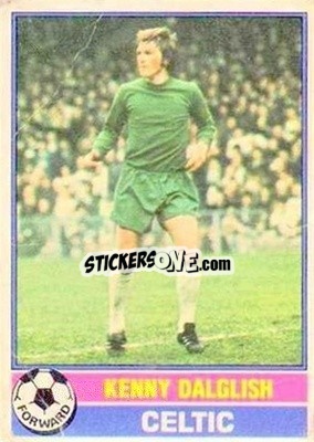 Cromo Kenny Dalglish - Scottish Footballers 1977-1978
 n. 1 - Topps