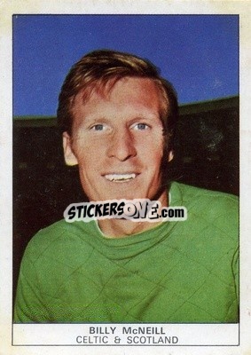 Cromo Billy McNeill - Footballers 1969-1970
 n. 13 - Nabisco
