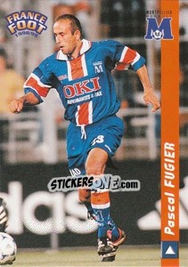 Figurina Pascal Fugier - France Foot 1998-1999 n. 152 - Ds