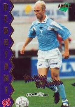 Figurina Mattias Thylander - Allsvenskan 1995 n. D3 - Arena