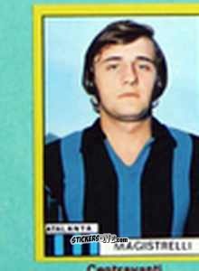 Cromo Sergio Magistrelli - Calciatori 1971-1972
 n. AT11 - Edis