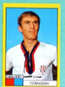 Cromo Giuseppe Tomasini - Calciatori 1971-1972
 n. CAL8 - Edis