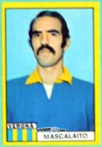 Cromo Luigi Mascalaito - Calciatori 1971-1972
 n. VER8 - Edis