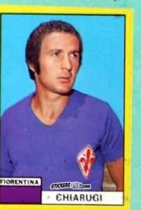 Figurina Luciano Chiarugi - Calciatori 1971-1972
 n. FIO13 - Edis