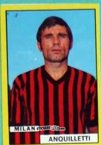 Cromo Angelo Anquilletti - Calciatori 1971-1972
 n. MIL2 - Edis