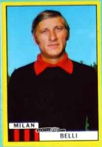 Cromo Pierangelo Belli - Calciatori 1971-1972
 n. MIL4 - Edis