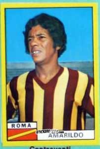 Sticker Amarildo Tavares De Silveira - Calciatori 1971-1972
 n. ROM11 - Edis