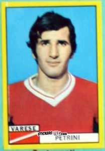 Figurina Carlo Petrini - Calciatori 1971-1972
 n. VAR11 - Edis