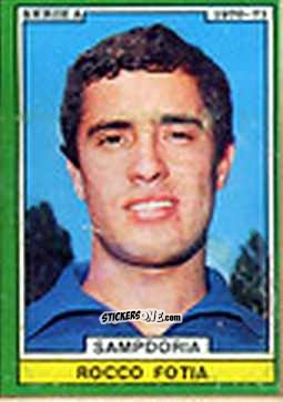 Figurina Fotia - Calciatori 1970-1971
 n. SAM14 - Edis