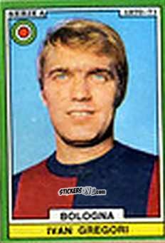 Cromo Gregori - Calciatori 1970-1971
 n. BOL14 - Edis