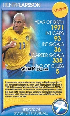 Cromo Henrik Larsson - Heroes of Scottish Football
 n. 8 - Top Trumps