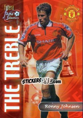 Figurina Ronny Johnsen - Manchester United Fans' Selection 2000 n. 156 - Futera